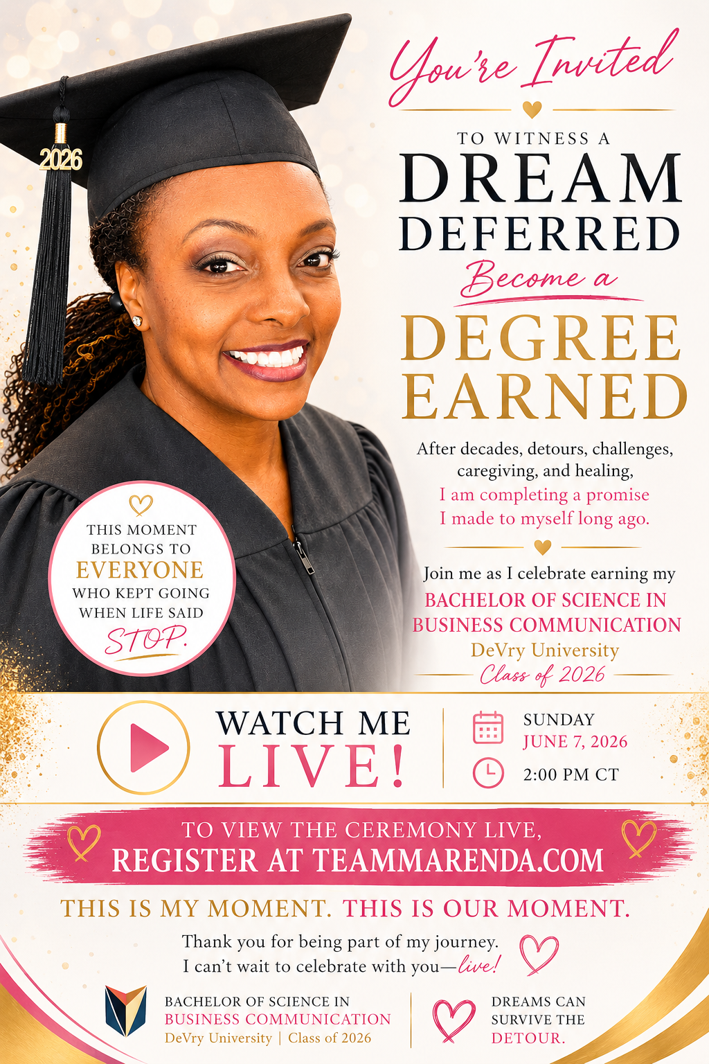 You're Invited — A Dream Deferred Become a Degree Earned, Marenda Hughes, DeVry University Class of 2026